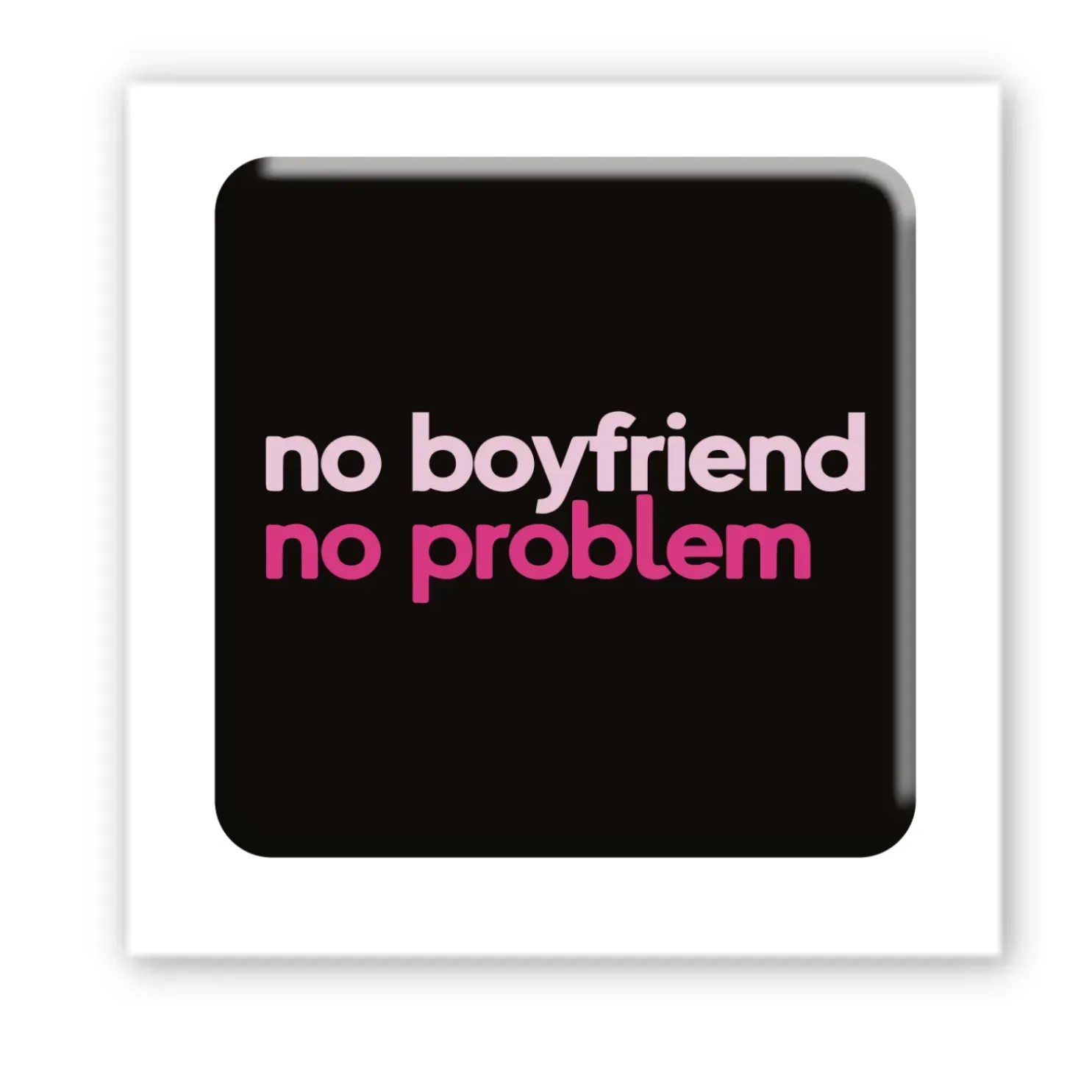 3D-стикер No boyfriend-no problem  Унисекс Україна SX-156
